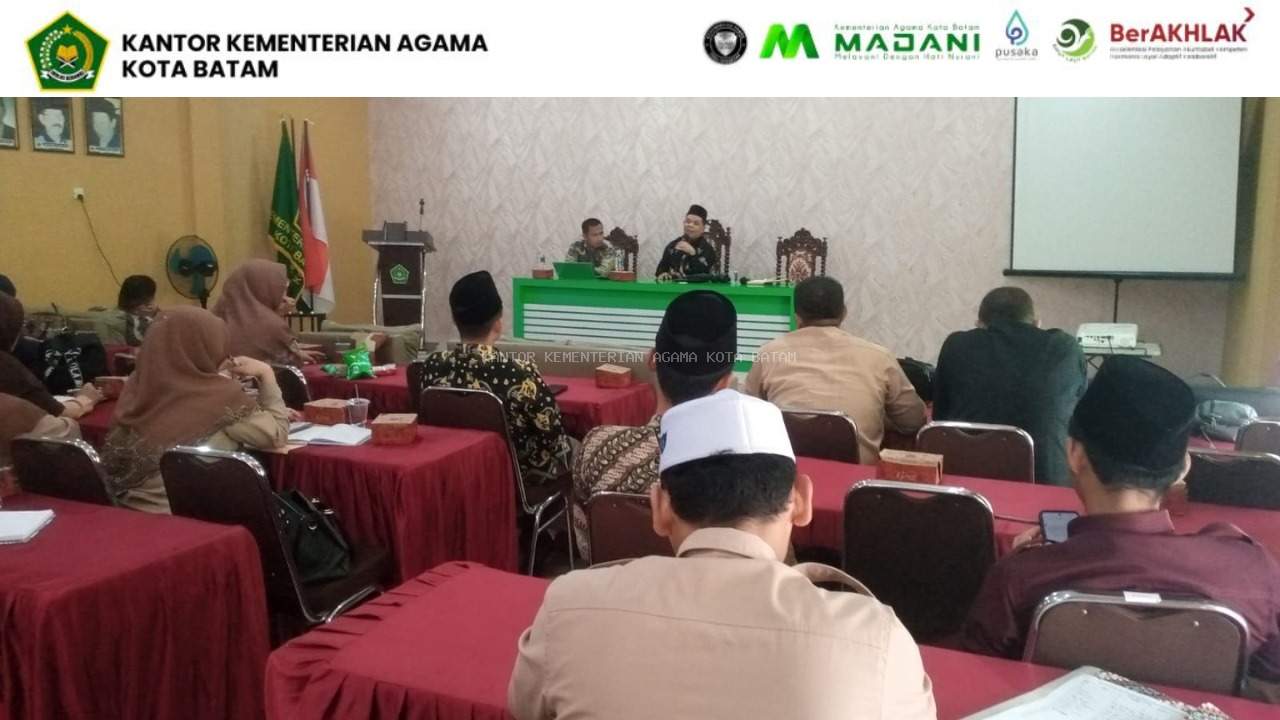 Rapat KKM Tsanawiyah, Kepala Kantor Kemenag Batam Ajak Tingkatkan Mutu Pendidikan