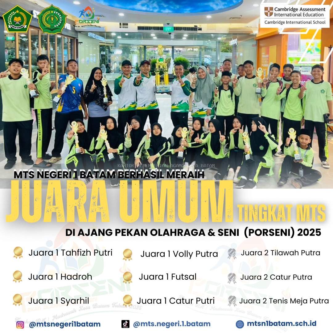 MTsN 1 Batam Raih Juara Umum PORSENI 2025 dengan Prestasi Gemilang di Berbagai Cabang Lomba