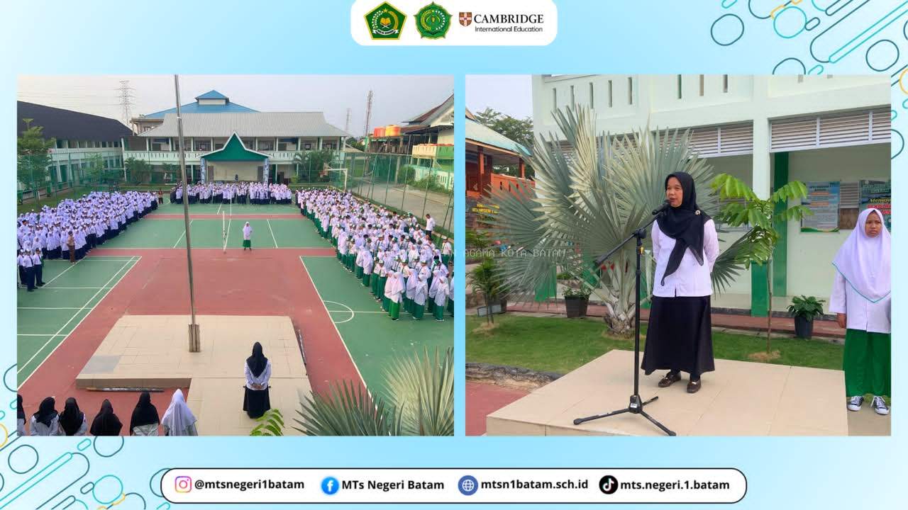 Dari Lapangan Upacara hingga Ruang Kelas, MTsN 1 Batam Tanamkan Kepedulian terhadap Kebersihan