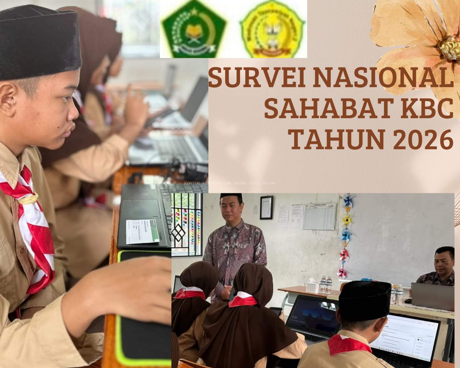 Belajar dengan Hati, Keikutsertaan MTs Negeri 2 Batam dalam Survei Nasional SAHABAT KBC 2026