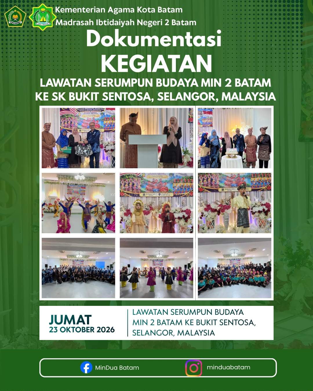 Madrasah Mendunia!!! MIN 2 Batam Go Internasional Melalui Lawatan Budaya di Sekolah Kebangsaan Bukit Sentosa, Selangor, Malaysia