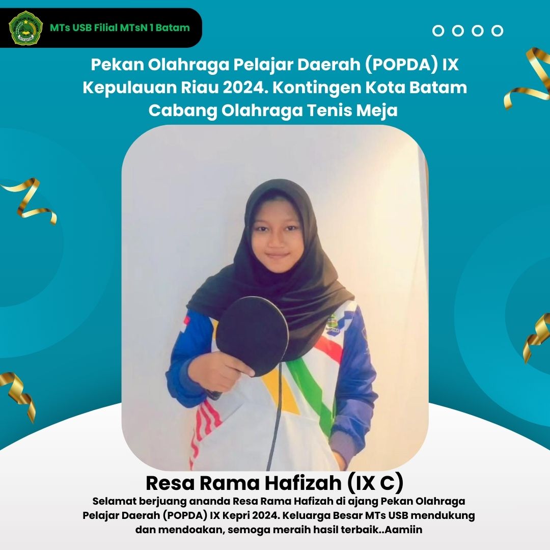 Siswi MTs USB Wakili Kota Batam pada Pekan Olahraga Pelajar Daerah (POPDA) IX Kepulauan Riau 2024