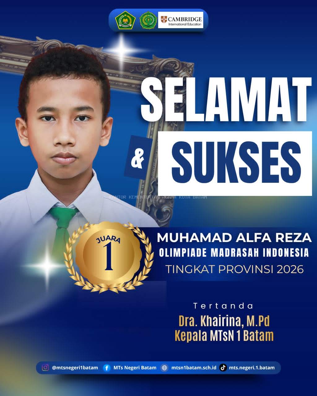 Sabet Juara 1 pada OMI Matematika Provinsi, Muhammad Alfa Reza Siswa MTsN 1 Batam Melaju ke OMI Nasional 2026