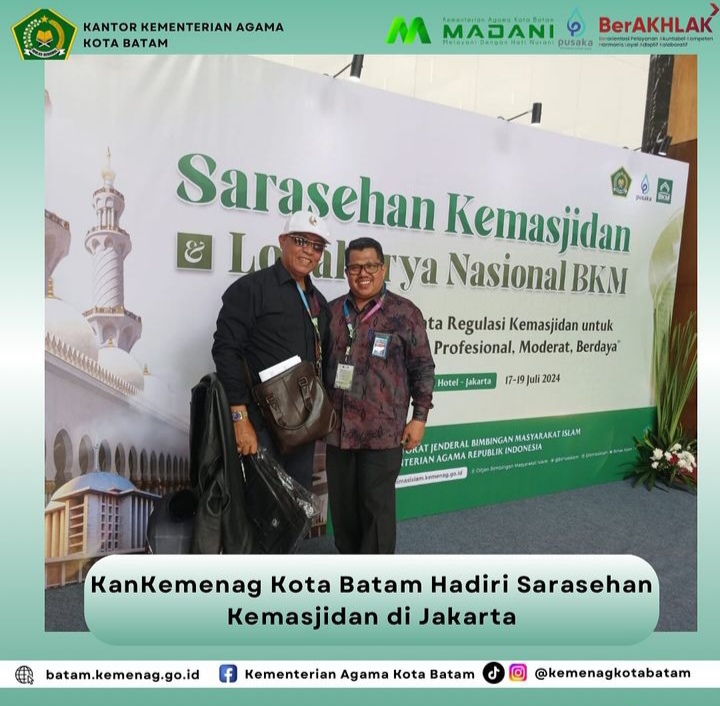 Kankemenag Kota Batam Hadiri Sarasehan Kemasjidan Di Jakarta